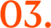 03.