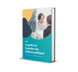 Guide gratuit : gestion des relations publiques