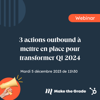 3 actions outbound  à mettre en place pour transformer Q1 2024