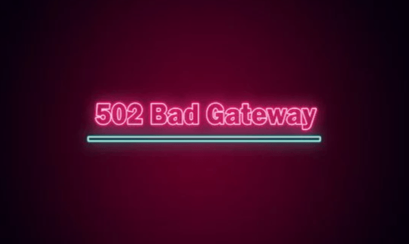 502 Bad Gatewayとは？エラーの原因と解決方法