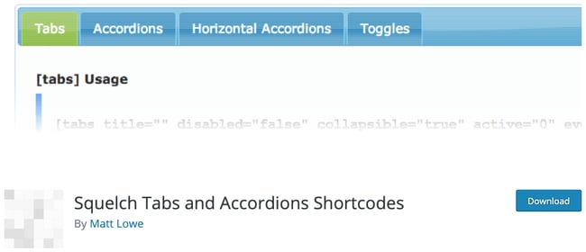 Squelch Tabs is shortcode tool builder.