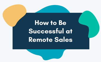 Remote Sales Success