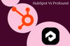 HubSpot AEO vs. Profound