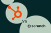 HubSpot and Scrunch AI logos appear in two separate green circles as a means of comparison