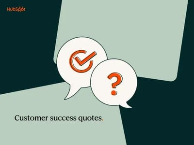 customer success quotes