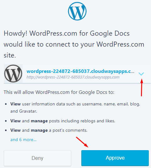 Select the site that you want to connect to WordPress.com for Google Docs from the drop-down menu and click Approve