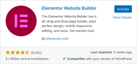 elementor wordpress:  How to use Elementor with WordPress  Elementor plugin card inside WordPress plugin library with a button saying Activate