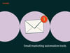 Email Marketing Automation Tools