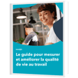 Guide de la qualité de vie au travail