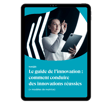 Guide de l'innovation en entreprise 