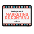 Le marketing de contenu