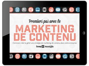 premiers pas avec le marketing de contenu