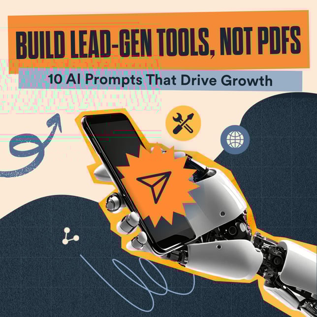 Featured Image - Build Lead Gen Tools, Not PDFs