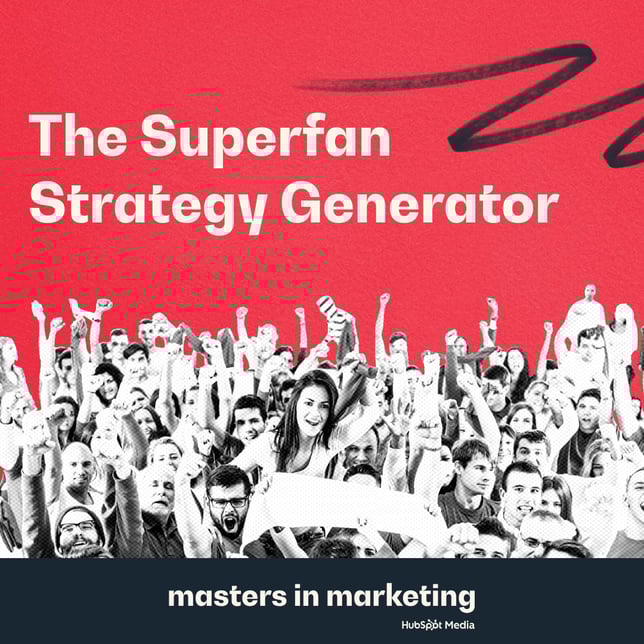 Featured Image - Superfan Strategy Generator