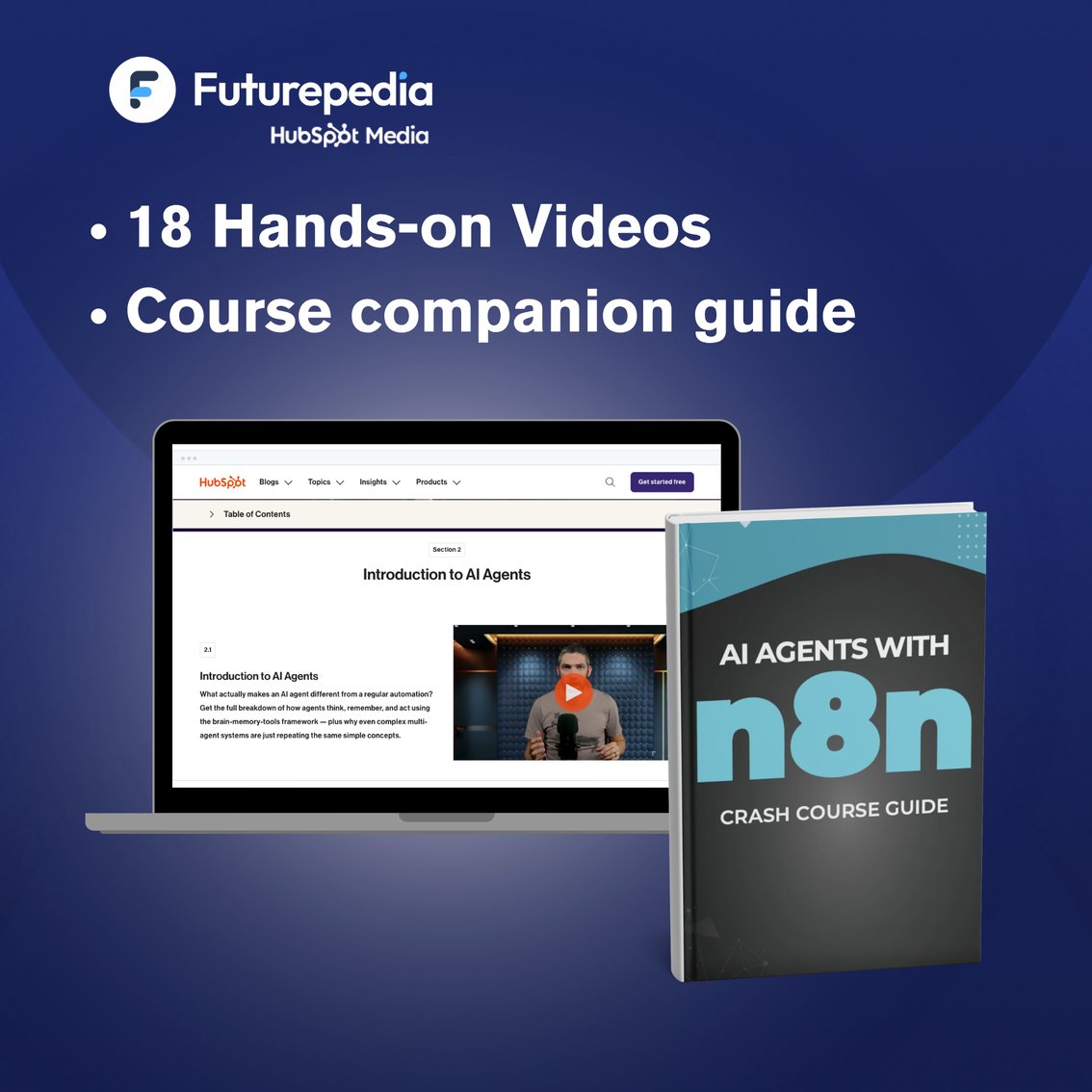 AI Agents Course [Futurepedia]