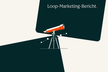 Cover des Loop-Marketing-Berichts mit einem Fernrohr, das Aussicht symbolisiert