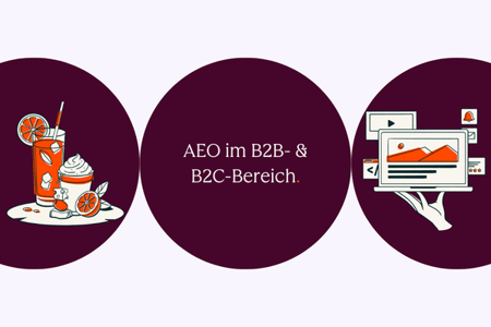 Produkte aus dem B2B und B2C stehen sich in AEO gegenueber 