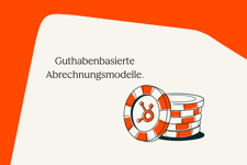 Ein Stapel von Münzen symbolisiert guthabenbasierte Abrechnungsmodelle.