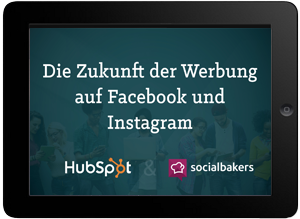Die Zukunft der Werbung auf Facebook und Instagram