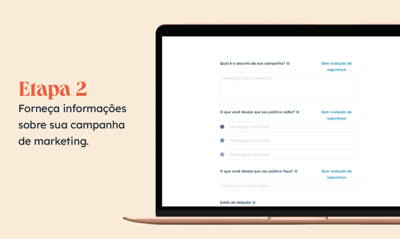 Assistente de Campanhas: forneça informações sobre a sua campanha de marketing