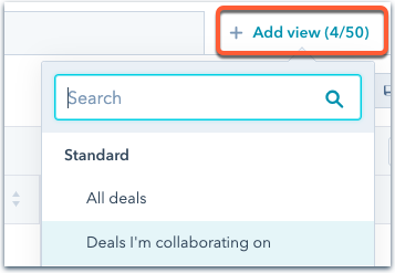 A HubSpot interface showing an 'Add view (4/50)' button highlighted. Below it, a dropdown menu is open, displaying a search bar and standard view options like 'All deals' and 'Deals I'm collaborating on'.