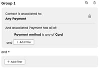 Segment filter setup showing Payment method set to Credit card for contact segmentation.
