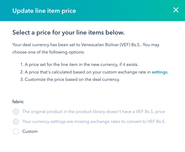 A dialog box to 'Update line item price'. It asks to select a price for the 'fabric' line item, noting the deal currency is Venezuelan Bolívar (VEF).
