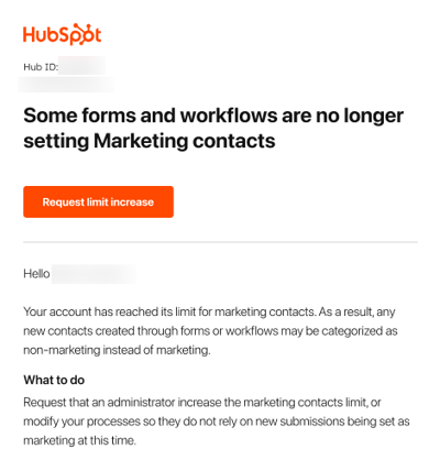 Screenshot showing an email notification when a form or workflow has reached the maximum number of marketing contacts.