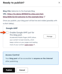 In the content editor for a blog post, the Ready to publish dialog box is displayed. An arrow points to the Enable Google AMP just for this blog post.