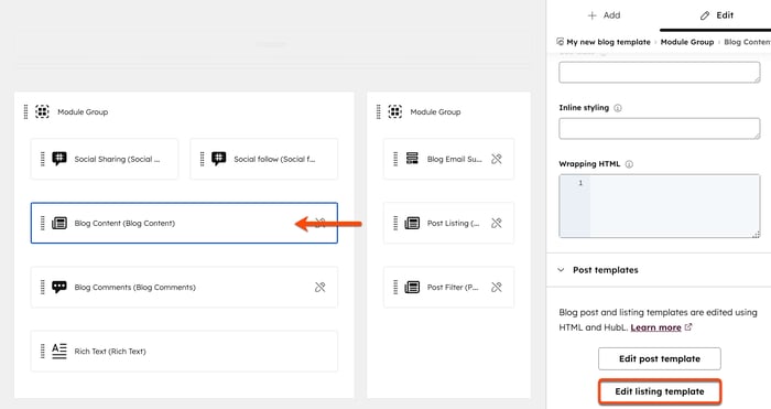 In the design manager, a blog template is displayed in the layout editor. An arrow points to the Blog Content module in the layout editor. A box is placed around the Edit listing template button in the inspector on the right.