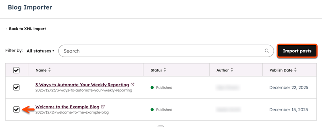 The blog importer page is displayed for an uploaded file showing blog posts included in the file. An arrow points to a checkbox for a specific blog post. A box is placed around the Import posts button in the top right.