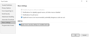 Trust Center Macro Settings page showing Enable all macros selected and the Apply macro security settings to installed add-ins option checked.