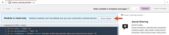 In the design manager, the module editor is displayed for a HubSpot default Social sharing module. An arrow points to a Clone module button at the top of the module editor in an alert.