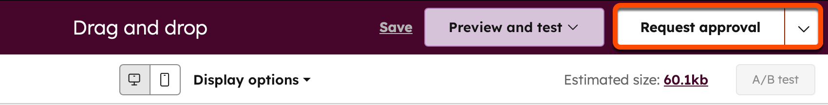 Screenshot of the email editor. The "Request approval" button in the top right is highlighted
