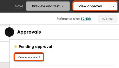 Screenshot of the email editor. The "View approval" button in the top right is highlighted, as is the "Cancel approval" button in the right panel.