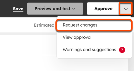 Screenshot of the email editor. The arrow next to the "Approve" button is highlighted, as is the "Request changes" dropdown menu option.