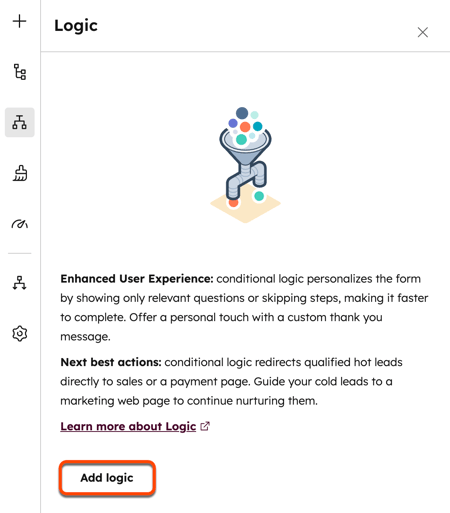 The form editor, highlighting the option to "add logic" in the sidebar editor.