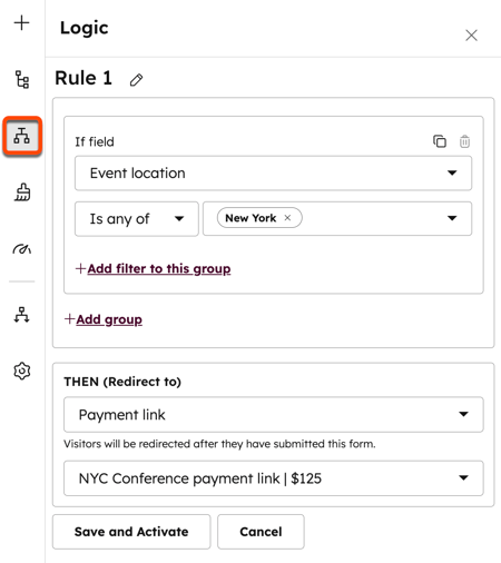 Screenshot of the form editor, displaying the logic tab. The screenshots shows a redirect to a payment link if the Event location field is New York.