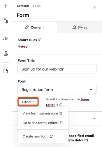 Screenshot of the form module within the content editor, showing the Actions dropdown menu open with options to View form submissions, Go to the forms editor, and Create new form.
