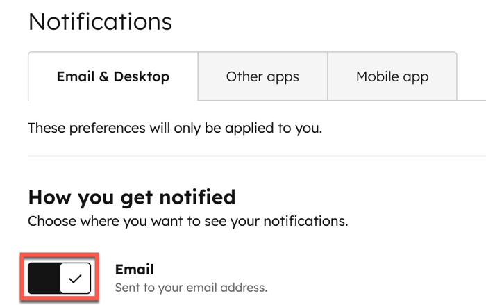 User's "Email & Desktop" notification settings, showing the "Email" toggle turned on.