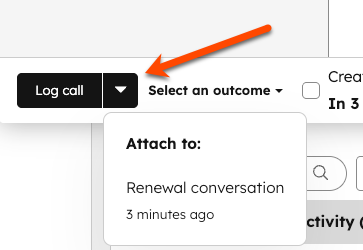 A close-up of the Log call button for a playbook, with the arrow to the right of the Log call button selected and highlighted. The option reads Attach to: Renewal conversation.