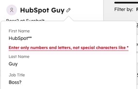 A first name field containing “HubSpot**” with a red validation error instructing the user not to use special characters.