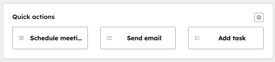 A 'Quick actions' card with three buttons: 'Schedule meeting', 'Send email', and 'Add task'.