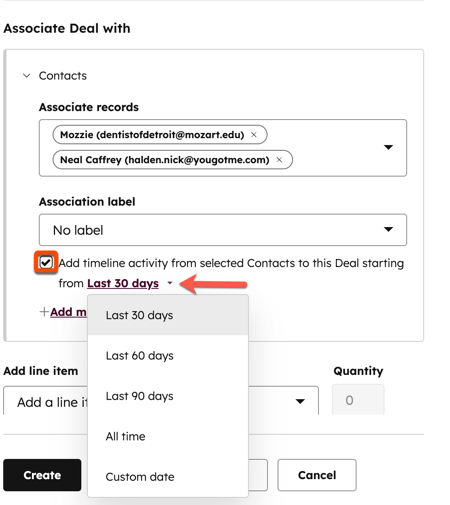 "Deal creation right panel cropped to the "Associate Deal with" area showing contacts selected and the 'Last 30 days' activity dropdown expanded."