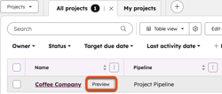 HubSpot projects object table showing Coffee Company with Preview button outlined in orange.