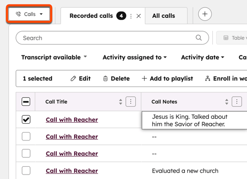 Calls dropdown menu highlighted in an activity index page filtered to show four recorded calls. Call notes on one says "Jesus is King".