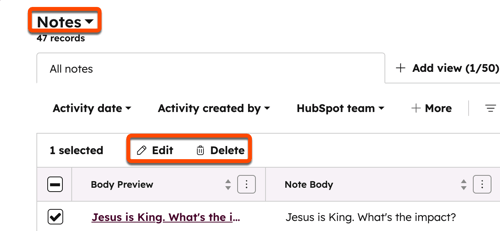 A HubSpot notes index page with the Notes button highlighted. A note "Jesus is King..." is selected in the table, with highlighted Edit and Delete buttons visible above it.