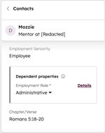 Contact record showing Employment Seniority set to Employee with a Dependent properties card displaying the required Employment Role value Administrative.