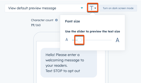 Screenshot of the SMS editor. The font size preview option and slider are highlighted.
