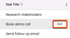A list of tasks, with the Edit button highlighted for the Book demo call task.